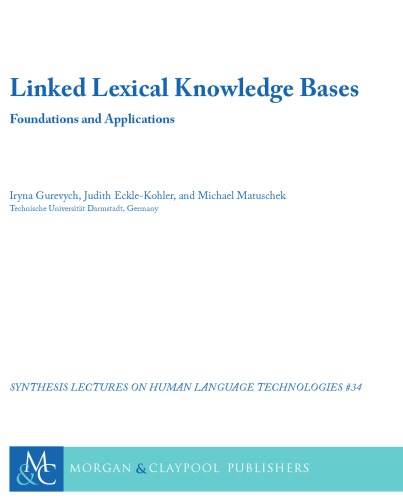 Linked Lexical Knowledge Bases