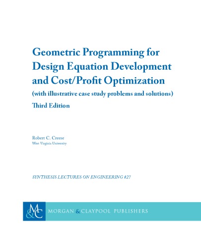 Geometric Programming for Design Equation Development and Cost/Profit Optimization