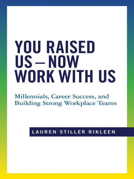 You Raised Us–Now Work With Us