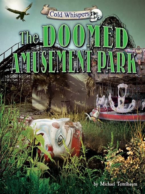 The Doomed Amusement Park