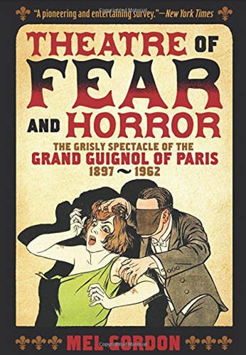Theatre of Fear &amp; Horror