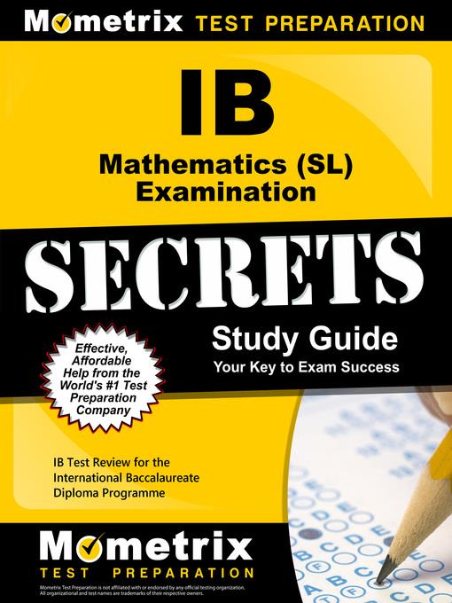 IB Mathematics (SL) Examination Secrets Study Guide