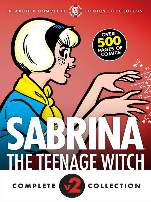 The Complete Sabrina the Teenage Witch