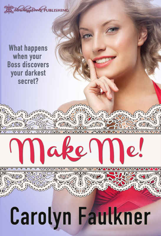 Make Me