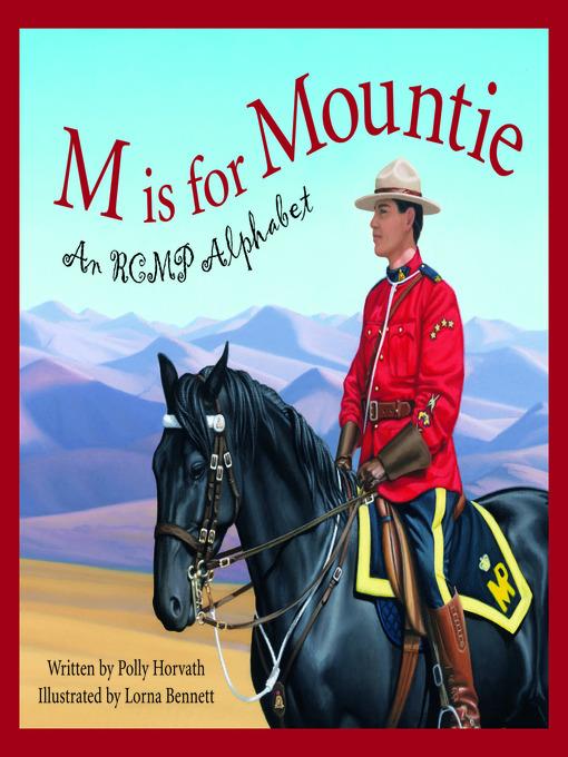 M Is for Mountie