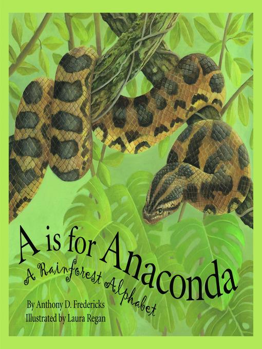 A is For Anaconda