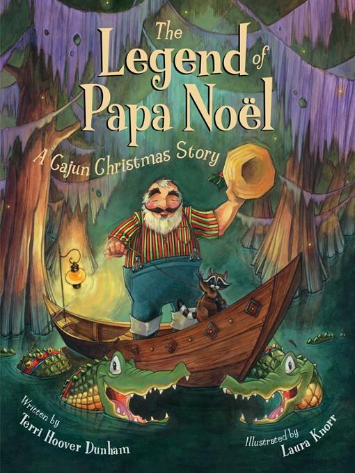 The Legend of Papa Noel