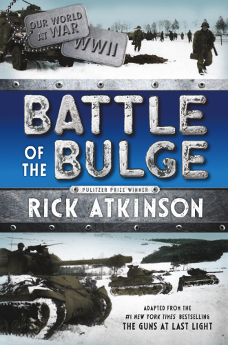 Battle of the Bulge [The Young Readers Adaptation]