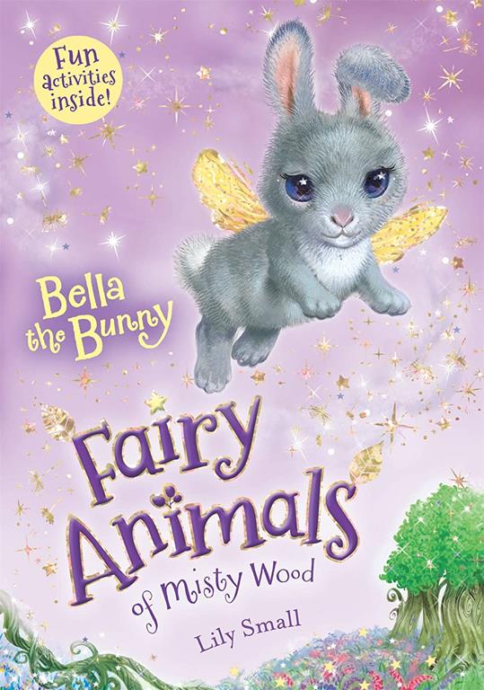 Bella the Bunny: Fairy Animals of Misty Wood (Fairy Animals of Misty Wood, 2)