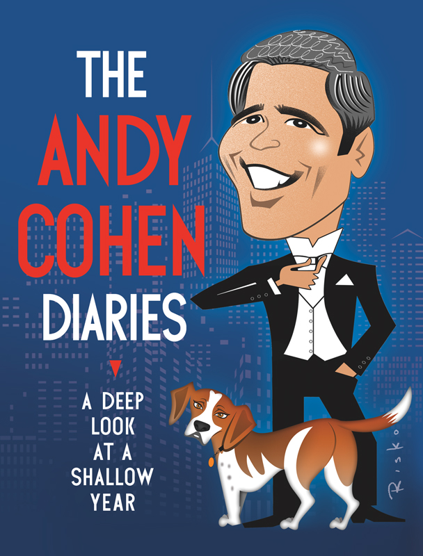 The Andy Cohen Diaries