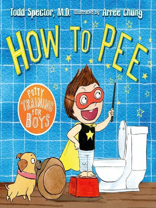 How to Pee--Potty Training for Boys