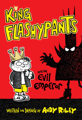 King Flashypants and the Evil Emperor