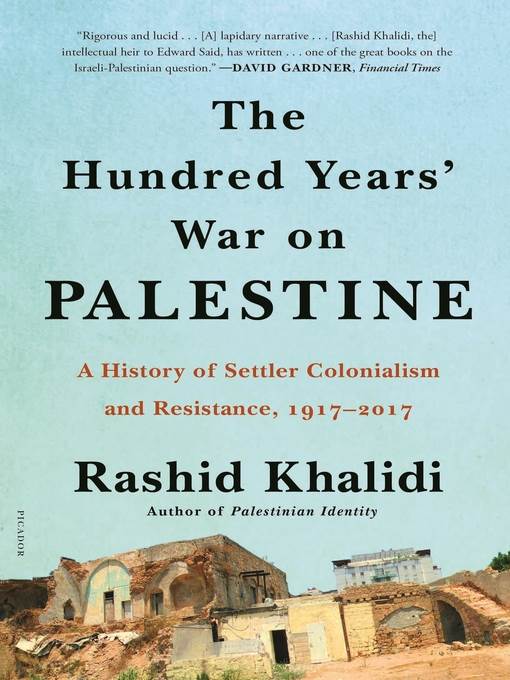 The Hundred Years' War on Palestine