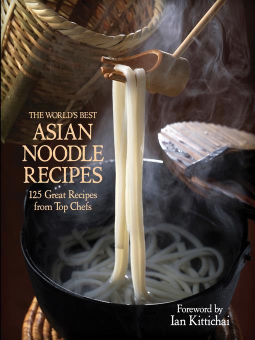 The World's Best Asian Noodle Recipes