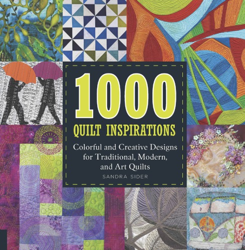 1000 Quilt Inspirations