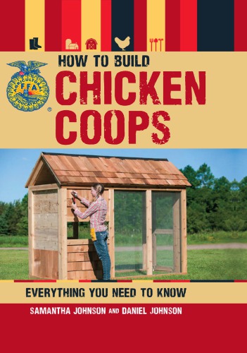 How to Build Chicken Coops