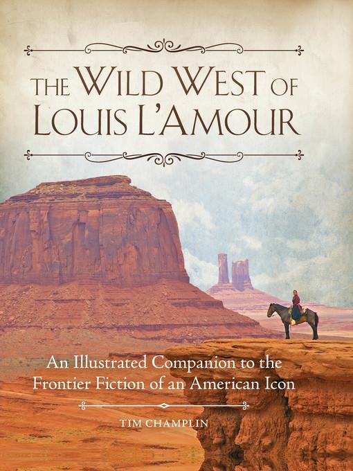 The Wild West of Louis L'Amour