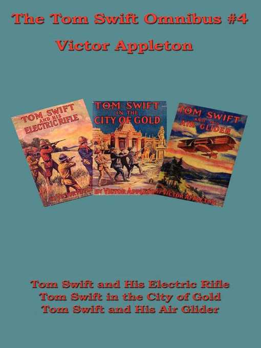 The Tom Swift Omnibus #4