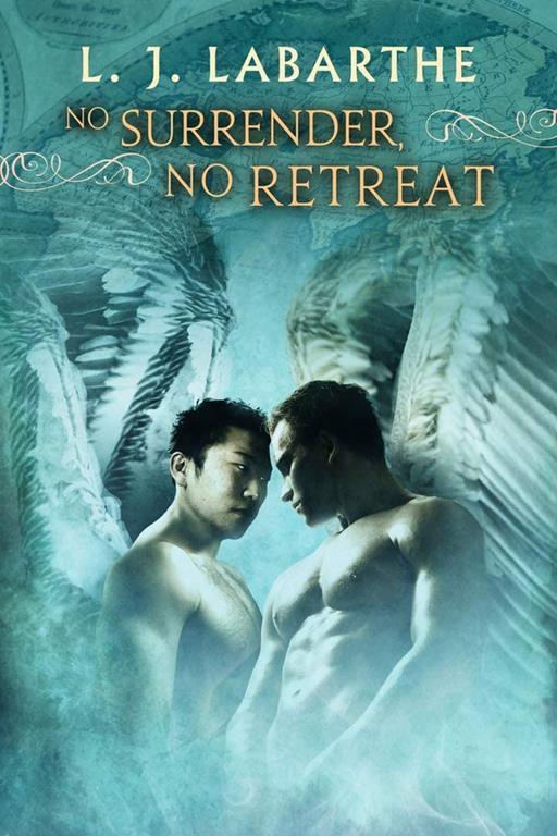 No Surrender, No Retreat (2) (Archangel Chronicles)