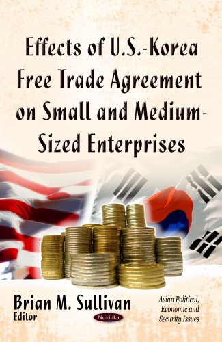 Effects of U.S.-Korea Free Trade Agreement on Small and Medium-Sized Enterprises