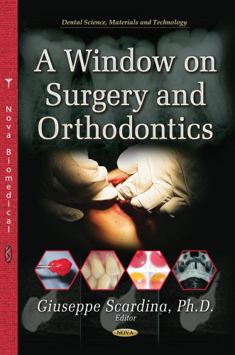 Window on Surgery &amp; Orthodontics