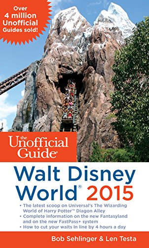 The Unofficial Guide to Walt Disney World 2016