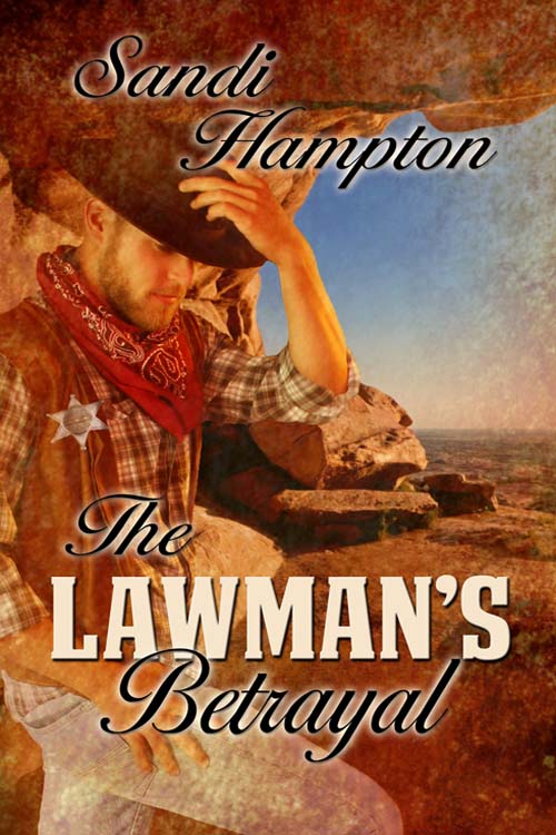 The Lawman's betrayal