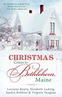 Christmas Comes to Bethlehem, Maine