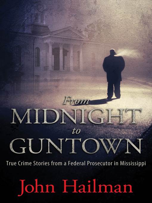 From Midnight to Guntown