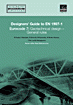 Designers' guide to EN 1997-1 eurocode 7 : geotechnical design : general rules