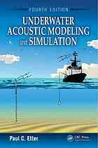 Underwater acoustic modeling and simulation