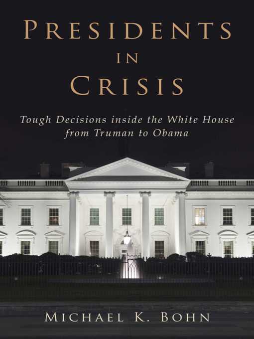 Presidents in Crisis