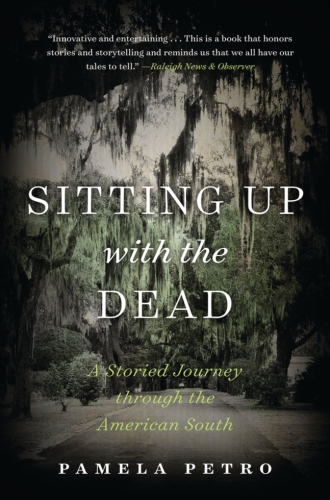 Sitting Up with the Dead