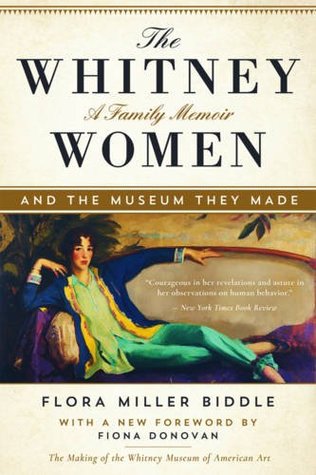 The Whitney Women and the Museum They Made