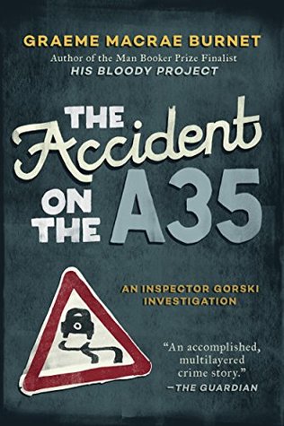 The Accident on the A35