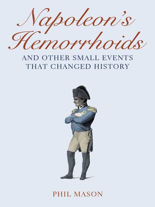 Napoleon's Hemorrhoids