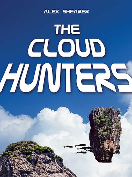 The Cloud Hunters