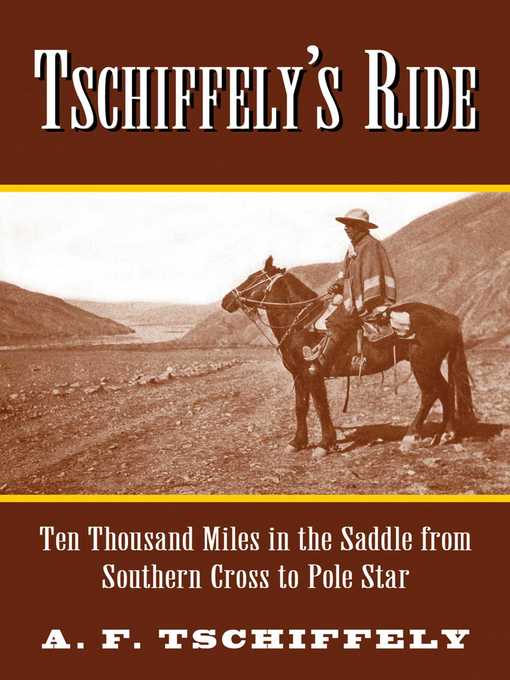 Tschiffely's Ride