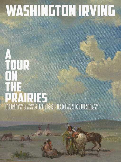 A Tour on the Prairies