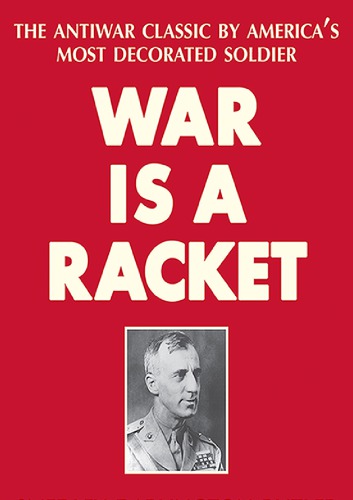 War Is a Racket