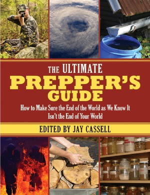 The Ultimate Prepper's Guide