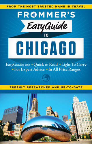 Frommer's EasyGuide to Chicago