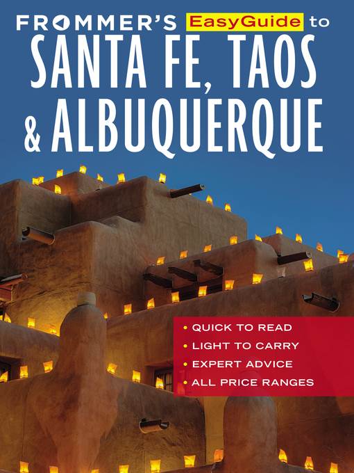 Frommer's EasyGuide to Santa Fe, Taos and Albuquerque