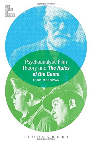 Psychoanalytic Film Theory and The Rules of the Game