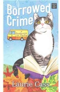 Borrowed Crime (Bookmobile Cat Mysteries)