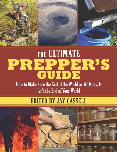 The Ultimate Prepper's Guide