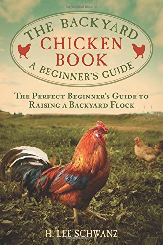 The Backyard Chicken Book
