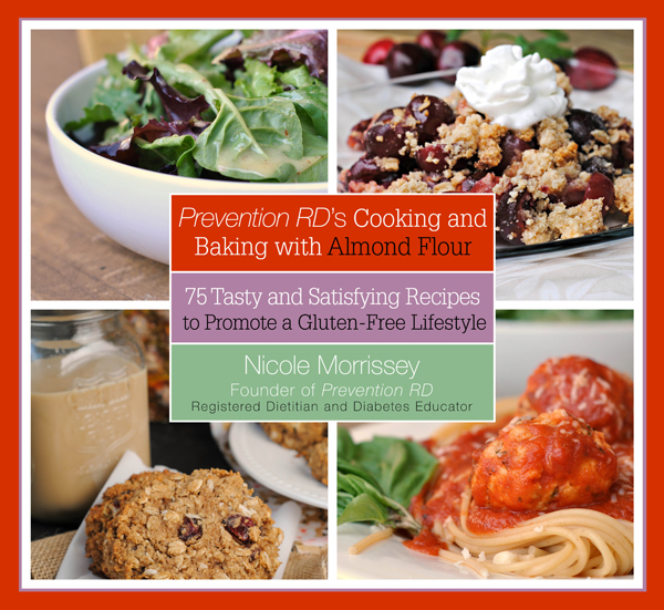 Prevention RD's Cooking and Baking with Almond Flour