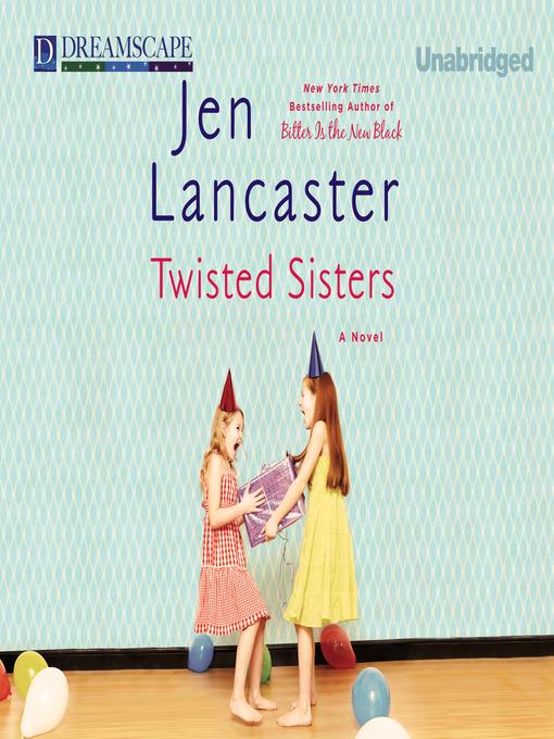 Twisted Sisters