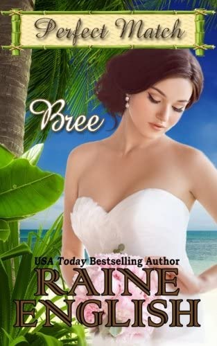 Bree (Perfect Match) (Volume 1)